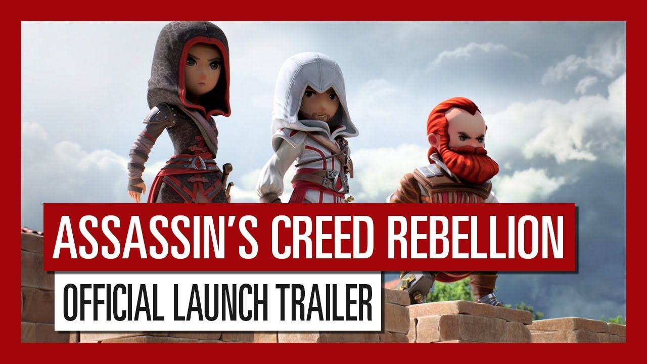 Assassin's Creed Rebellion - Official Launch Trailer | Ubisoft Mobile
