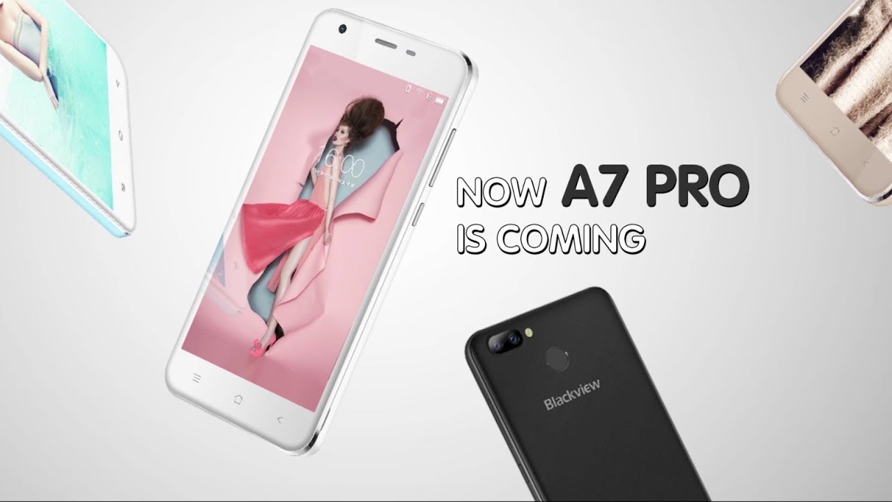 Blackview A7 vs Blackview A7 Pro, which one you prefer