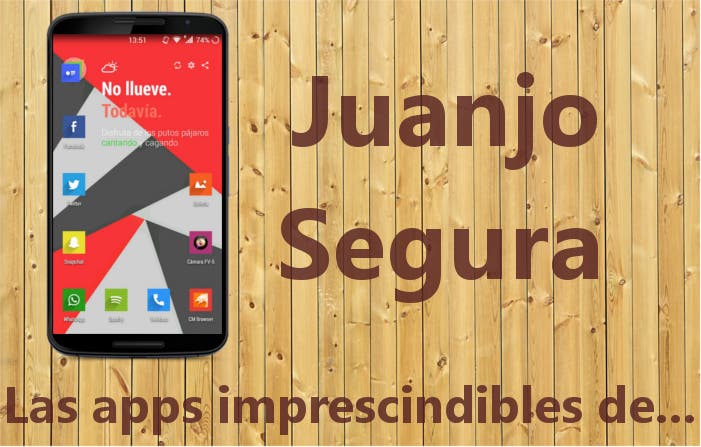 las-apps-imprescindibles-juanjo