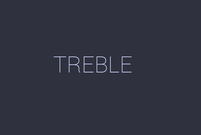 Project treble 