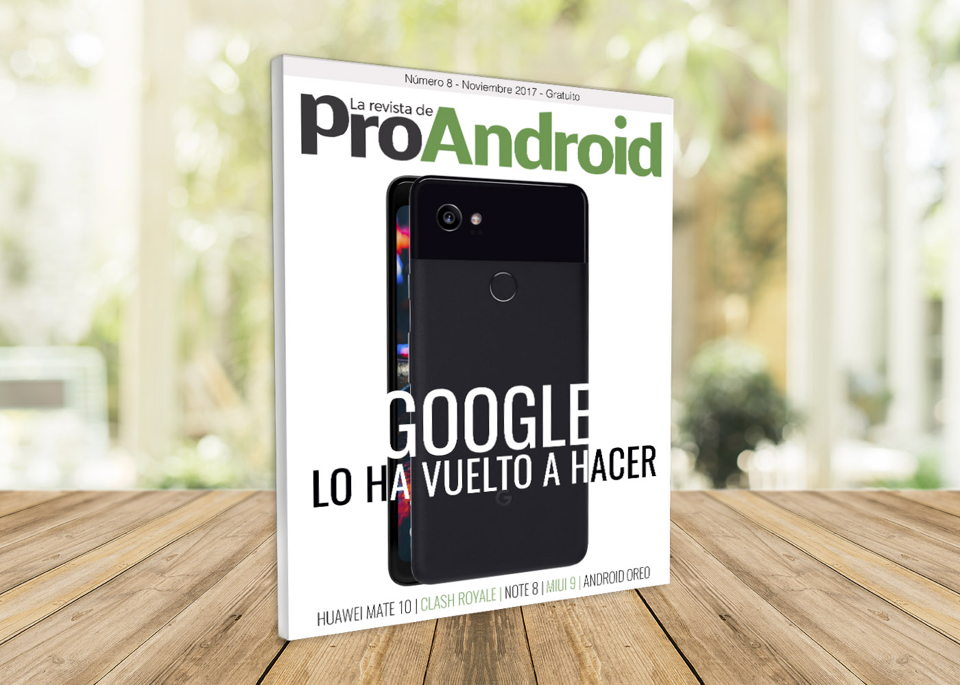 La Revista de Pro Android – Número 8 (noviembre 2017)