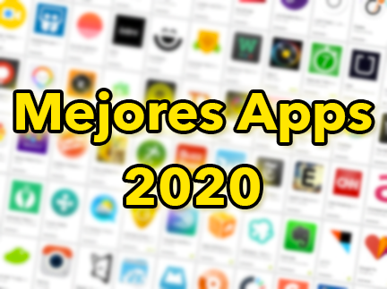 Las MEJORES APLICACIONES Android 2020: multimedia, mensajería, nutrición…
