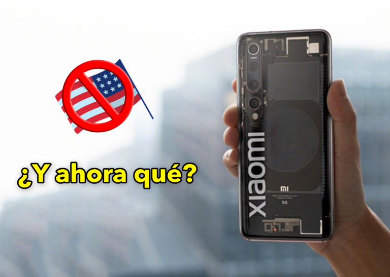 ¿Qué pasará ahora con tu móvil Xiaomi? ¿Dede preocuparte el veto de EEUU?