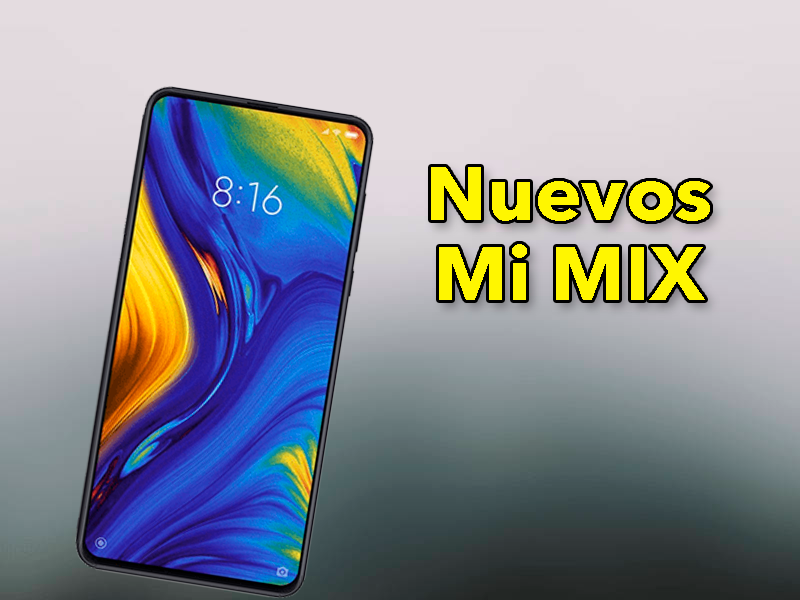 Vuelve los Xiaomi Mi MIX, ¿qué ofrecerán estos nuevos dispositivos?