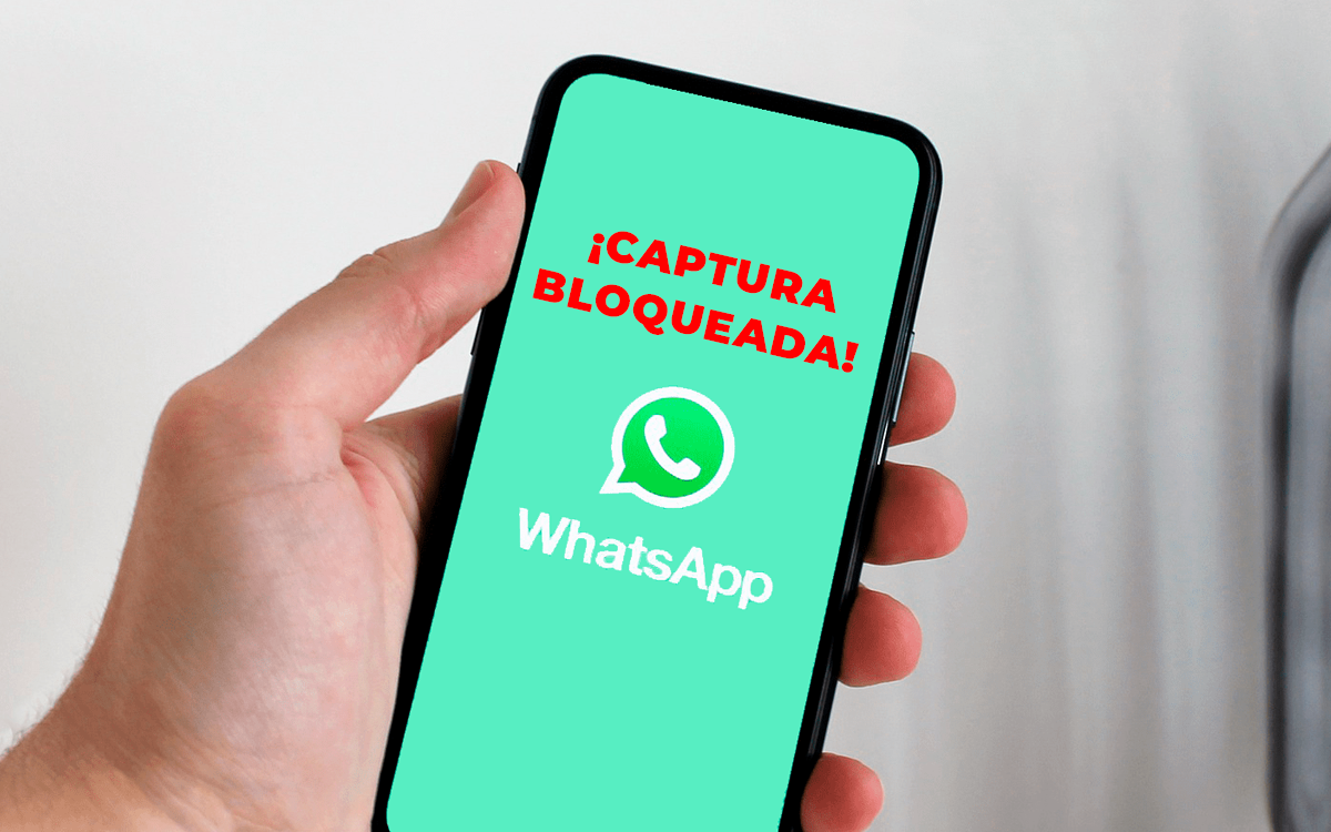 Es oficial, WhatsApp está bloqueando las capturas de pantalla: todos los detalles