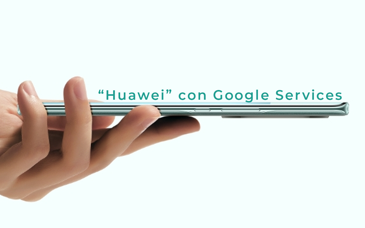 Llega el Huawei encubierto con Apps de Google: gama media y precio muy TOP
