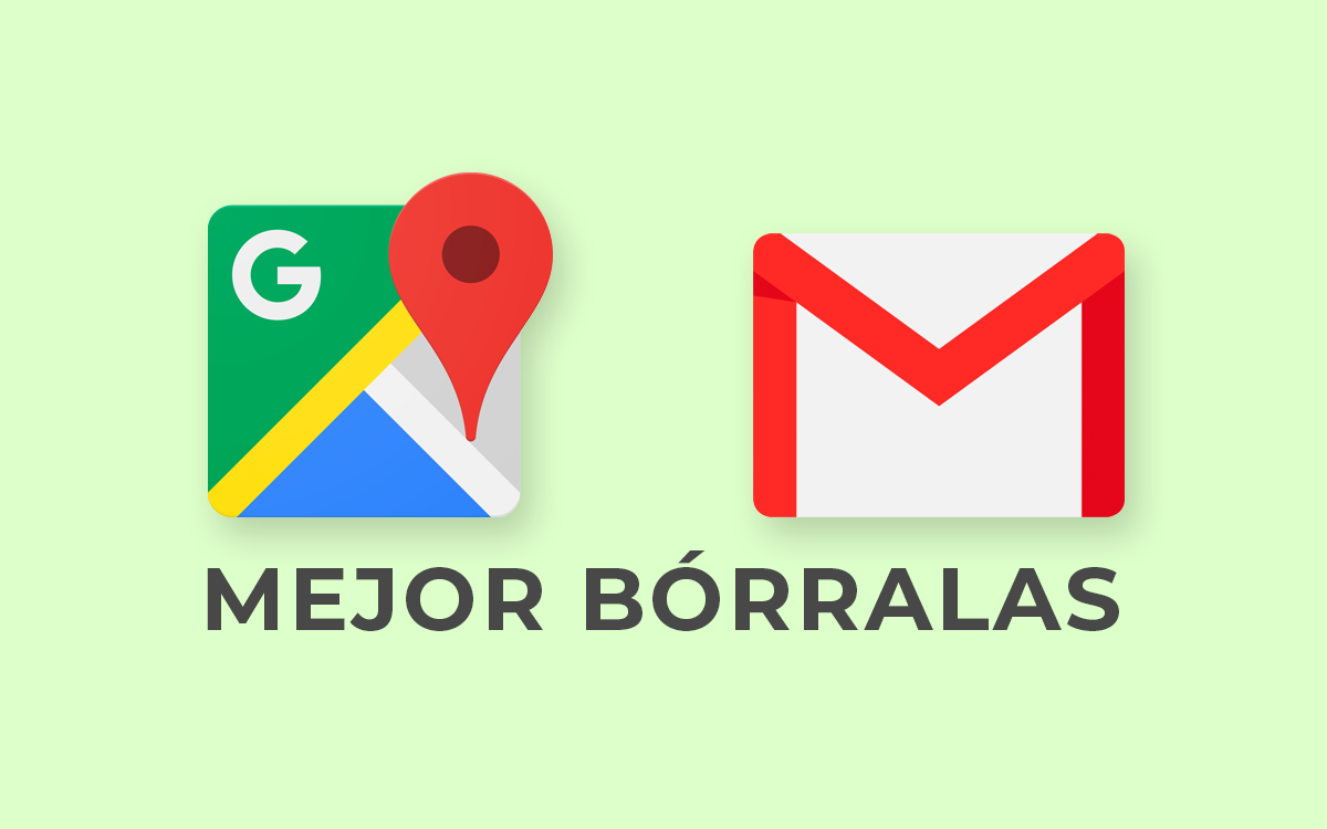 Borra Google Maps y Gmail de tu móvil: instala las versiones Ultra Optimizadas
