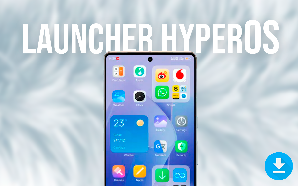 ¡Ya puedes probar HyperOS en tu Xiaomi! Descarga HyperOS Launcher y echa un vistazo a las novedades