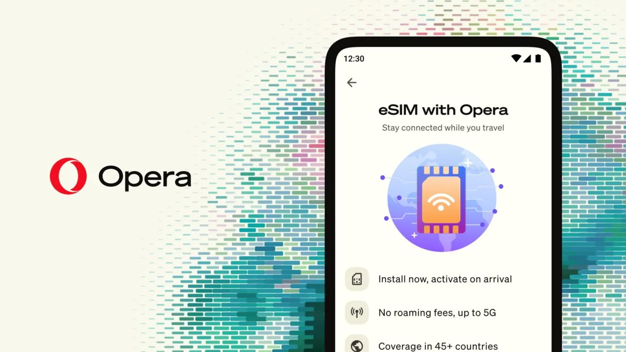Opera ahora funciona como una eSIM algo que nadie esperaba